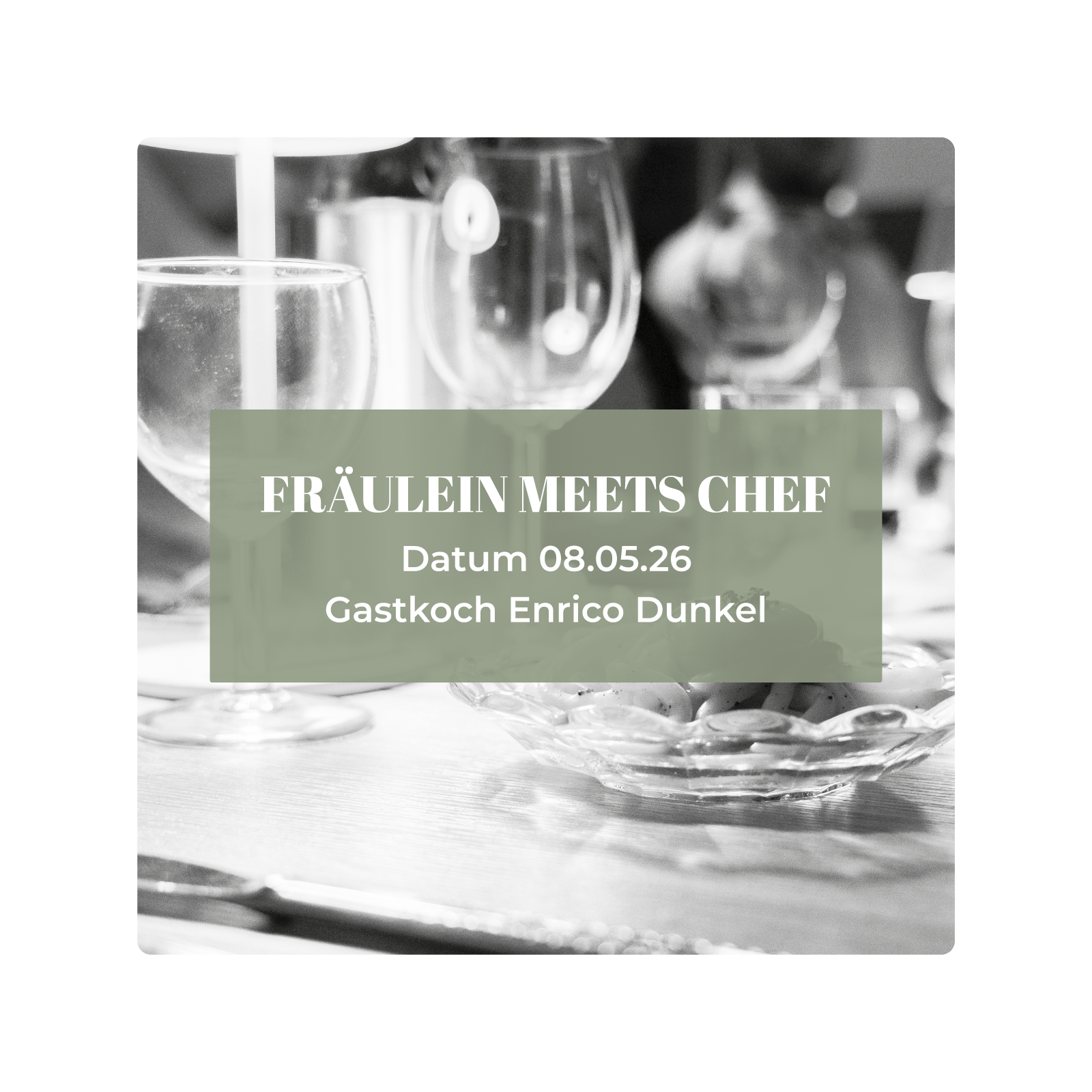 Ticket Fräulein Meets Chef, 08.05.2026, Enrico Dunkel